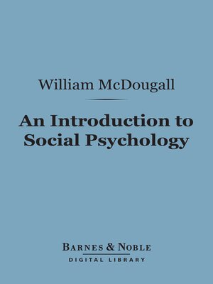 cover image of An Introduction to Social Psychology (Barnes & Noble Digital Library)